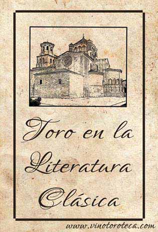 "Toro en la literatura. Historia. Turismo. Vino"